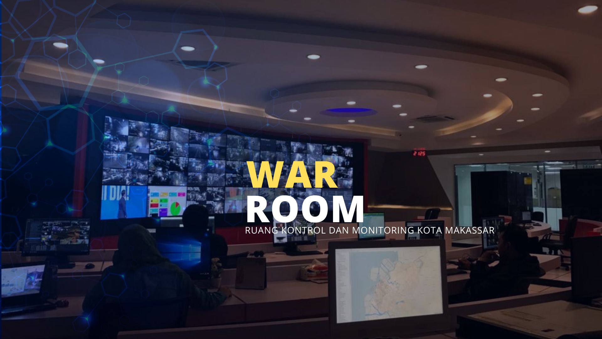 Manfaat dan Keunggulan War Room Kota Makassar